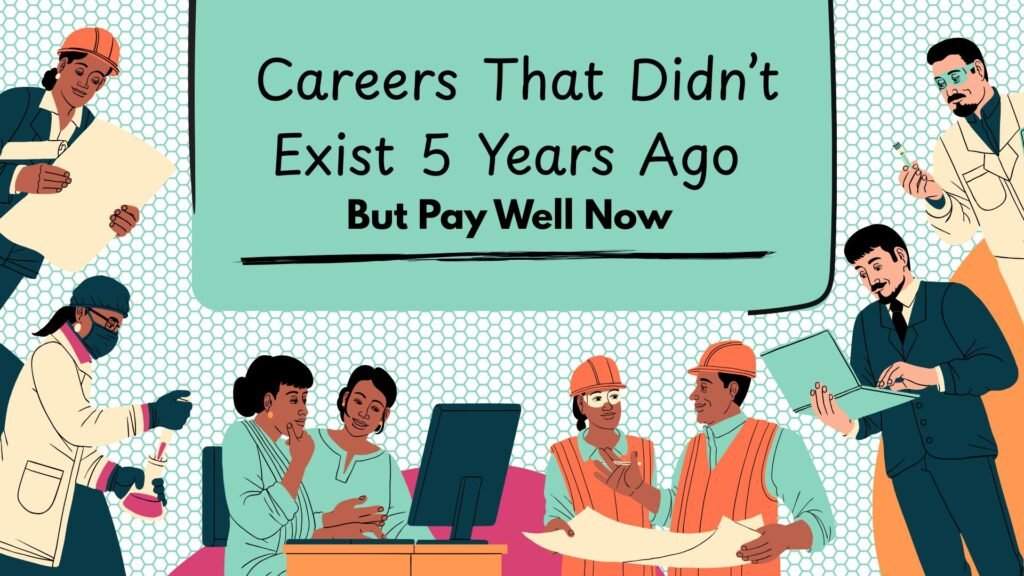 Careers That Didn’t Exist 5 Years Ago 1