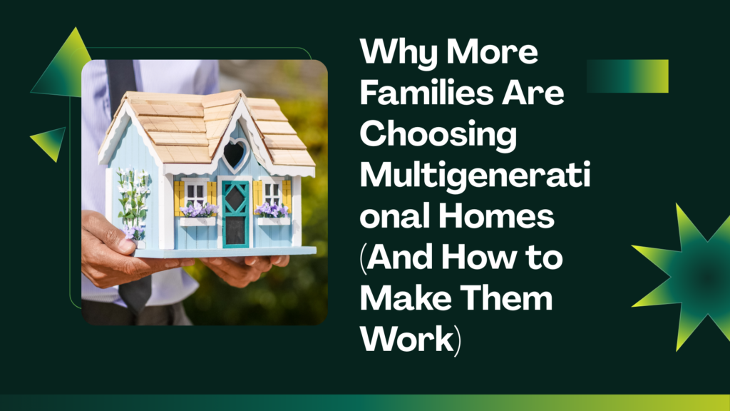 Multigenerational Homes