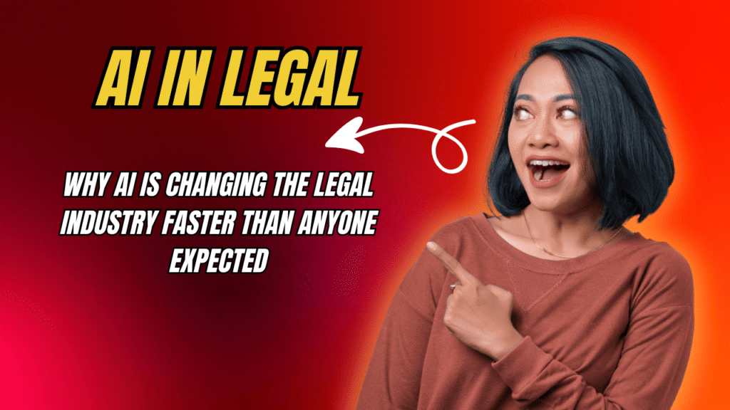 Why AI Is Changing the Legal Industry Faster Than Anyone Expected
