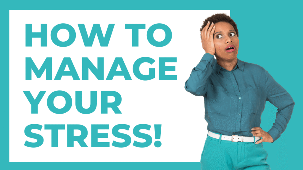 How to Manage Stress