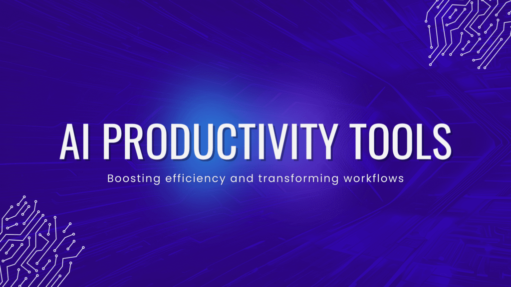 The Best AI Productivity Tools in 2026