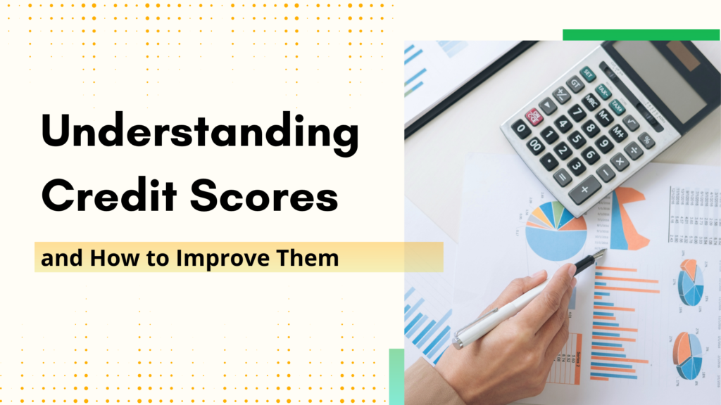 What Is a Credit Score and How Do You Actually Improve It